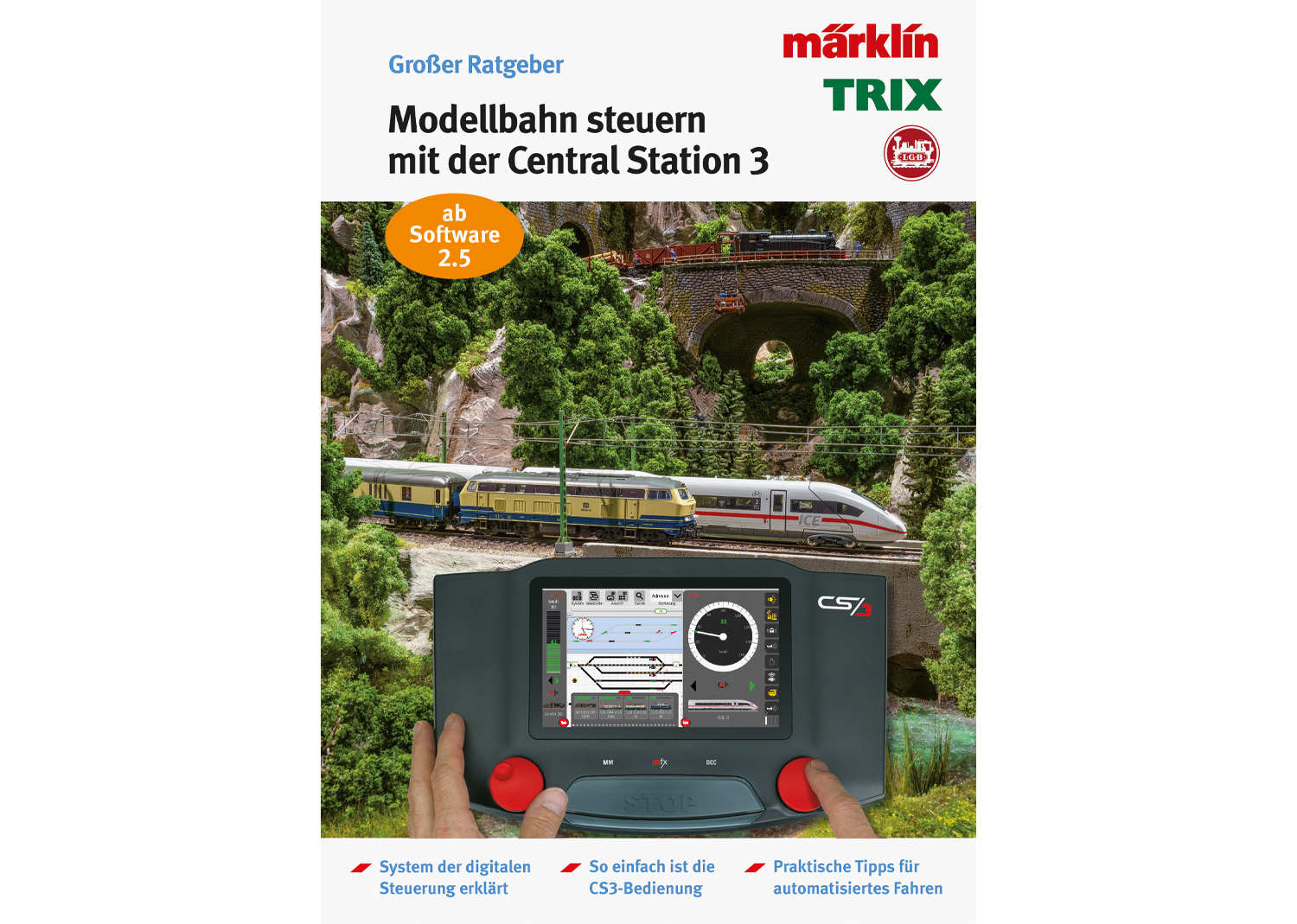 Märklin 03084 Modelleisenbahn Ratgeber Digital-Steuerung mit der Märklin Central Station 3